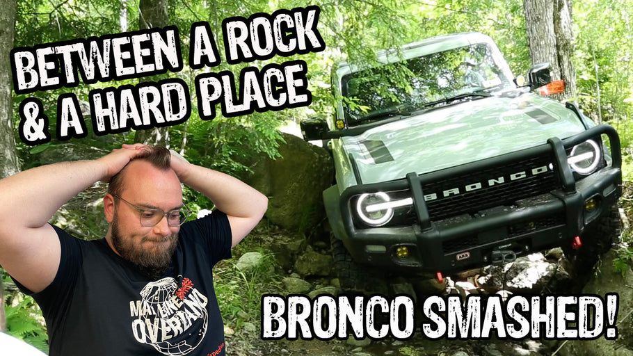 MLO Bronco's First Trail Damage: Between A Rock & A Hard Place